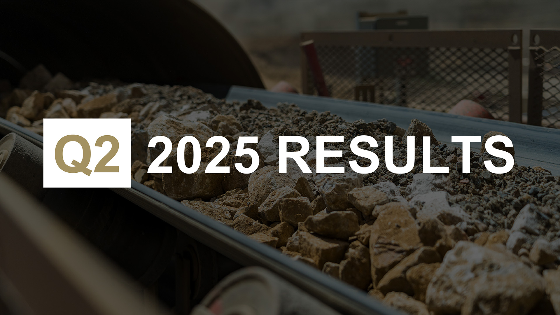 A gold mining operation showing crushed ore and rock materials in metal containers or processing equipment, with the text overlay Q2 2025 RESULTS prominently displayed in white letters against the mining site background.