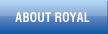 About Royal