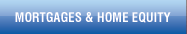 Mortgages & Home Equity